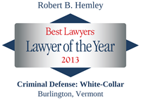 Award for Lawyer of the Year 2016 for Criminal Defense: White-Collar for Robert B. Hemley IV by Best Lawyers